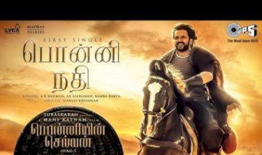 Ponni Nadhi songs lyrics from Ponniyin Selvan: 1 tamil movie